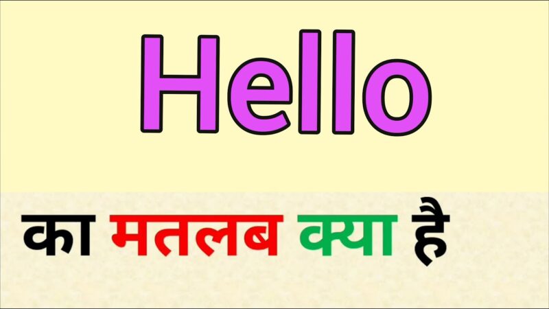 hello in hindi meaning - Hình 3