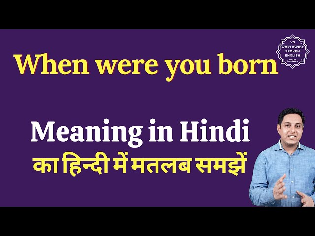 how old are you meaning in hindi 1