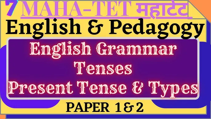 Types Of Tense In Hindi: English Grammar का संपूर्ण मार्गदर्शन
