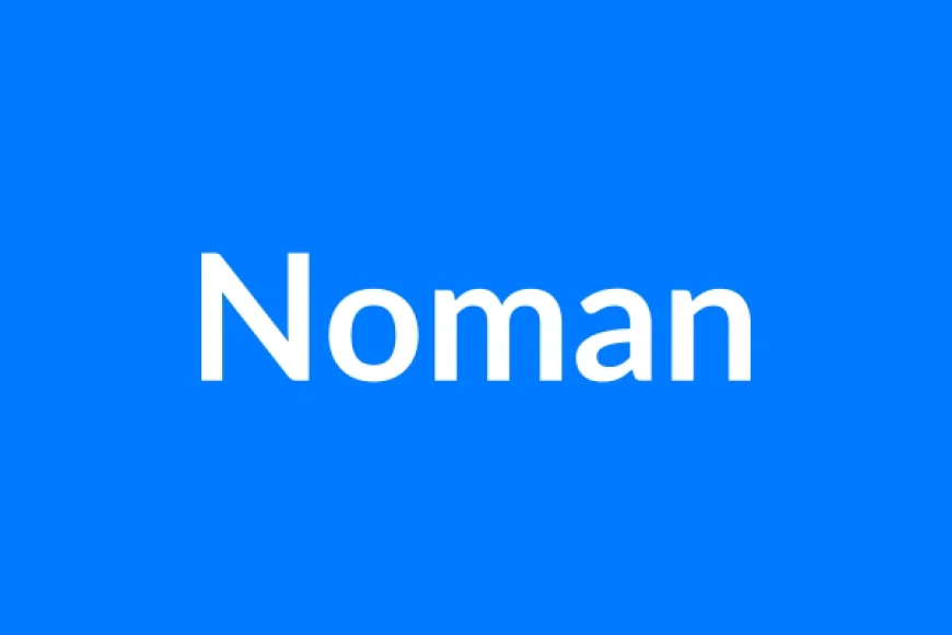 Noman Name Meaning In Hindi: अरबी मूल, अर्थ, और व्यक्तित्व पर गहरा विश्लेषण