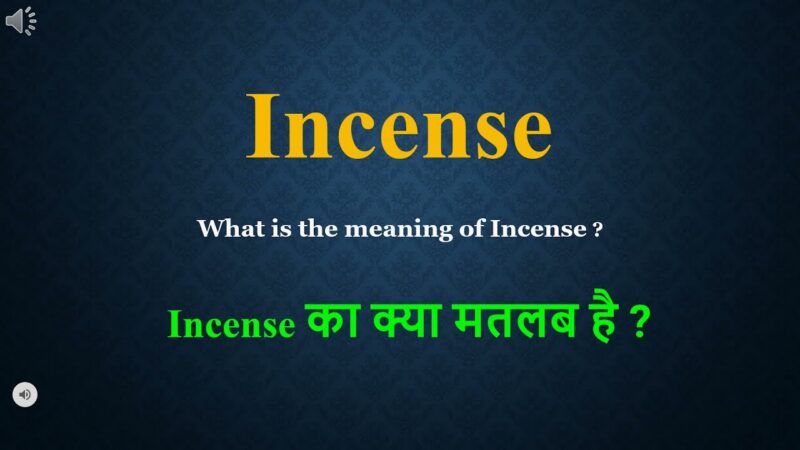 incense meaning in hindi - Hình 5