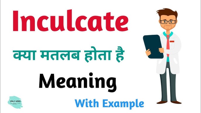 inculcate meaning in hindi 1
