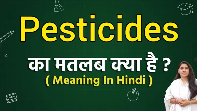 insecticides meaning in hindi - Hình 5