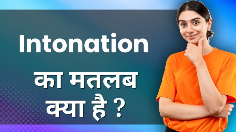 intonation meaning in hindi - Hình 2