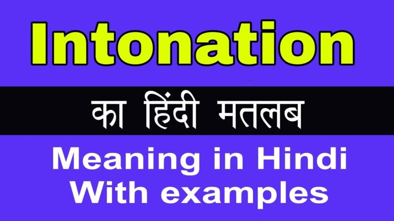 intonation meaning in hindi - Hình 3