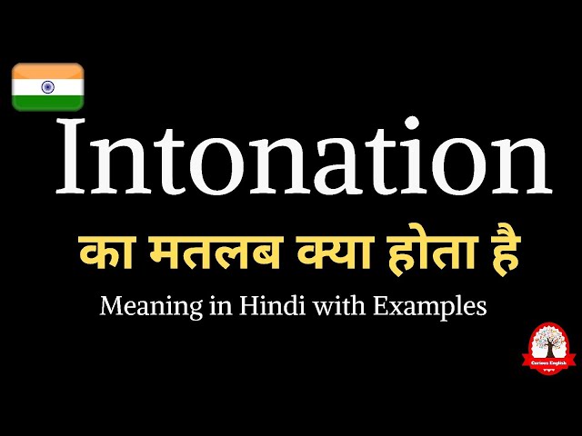 intonation meaning in hindi - Hình 4