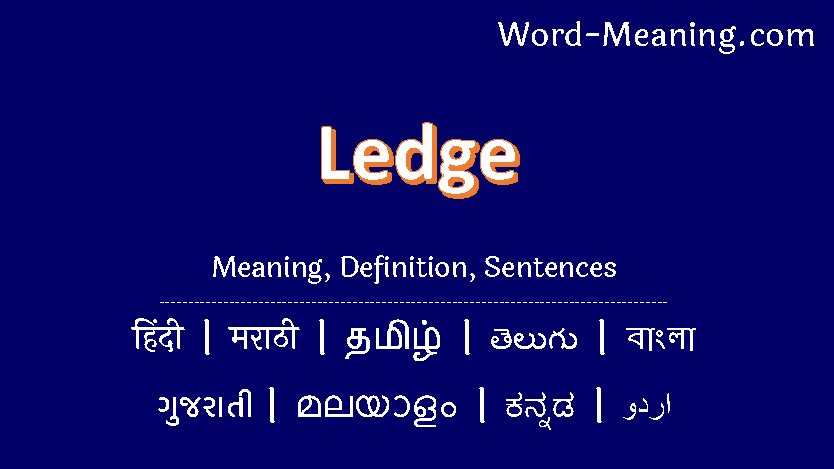 ledge meaning in hindi - Hình 5