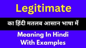 legitimate meaning in hindi 1