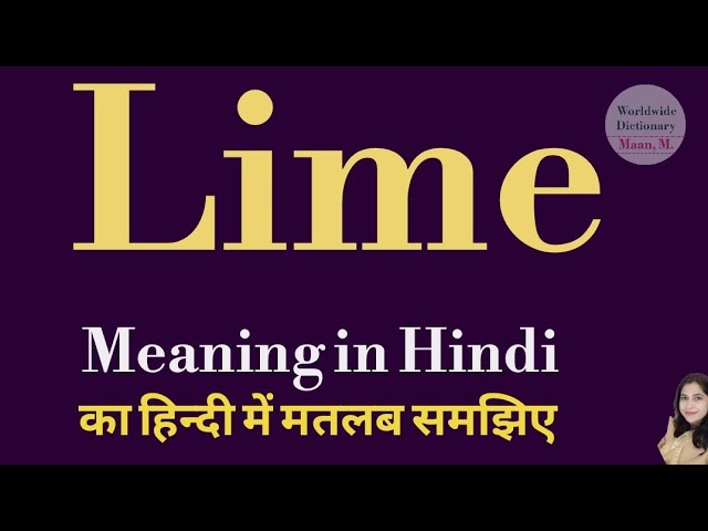 lime meaning in hindi - Hình 4