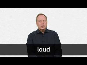 loud meaning in hindi 5