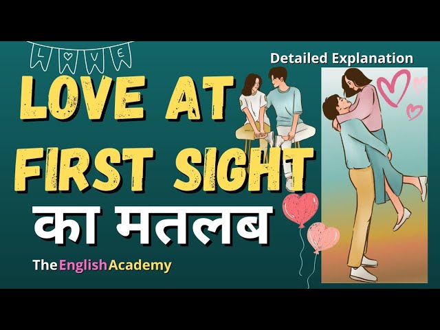 love at first sight meaning in hindi - Hình 3