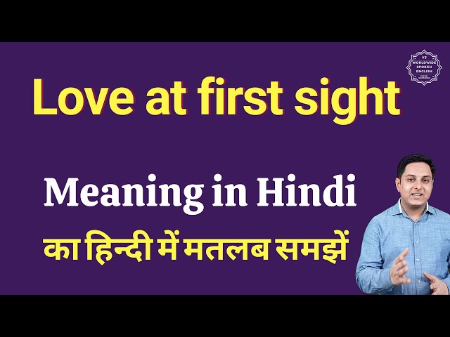 love at first sight meaning in hindi - Hình 5