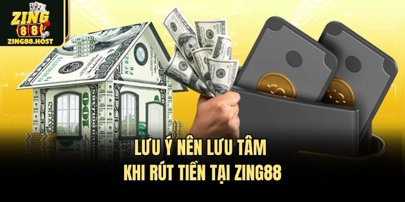 luu y ve rut tien zing88