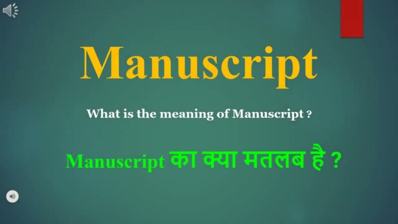 manuscript meaning in hindi - Hình 5