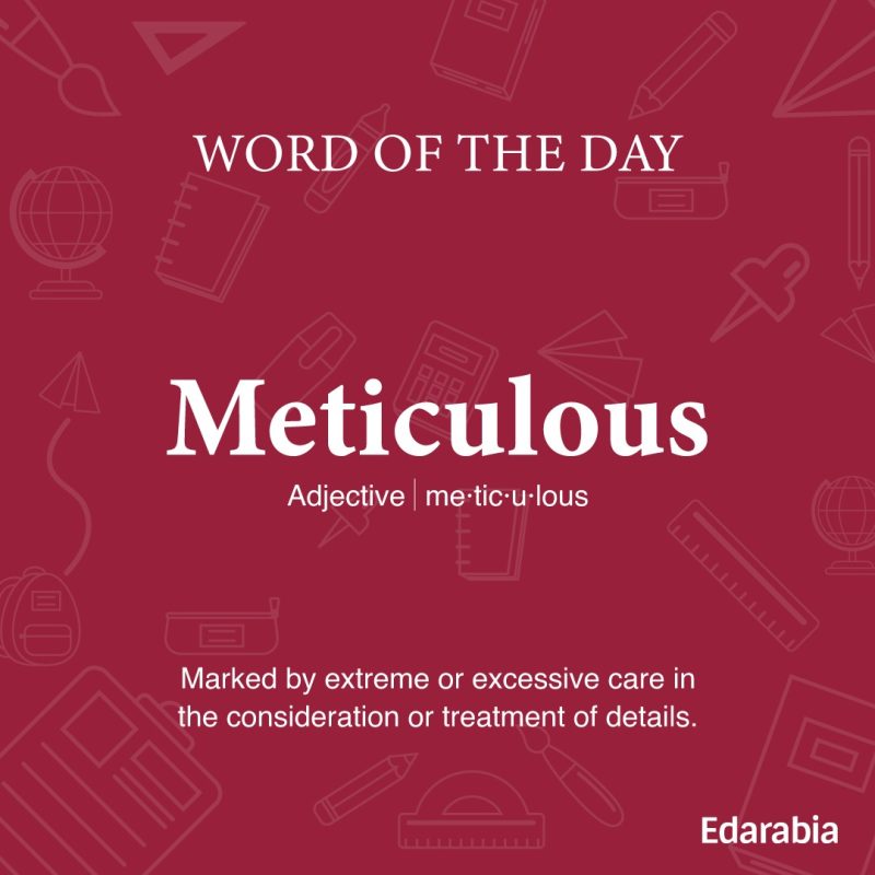 Meticulous शब्द का विस्तृत अर्थ और परिभाषा (Detailed meaning and definition of the word Meticulous)