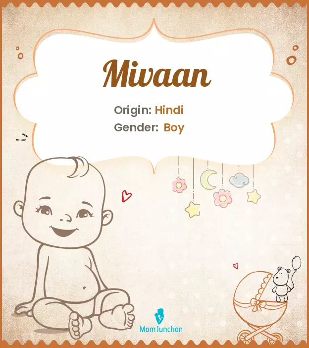 Mivaan Name Meaning In Hindi: Sun God’s Rays, Origin, And Detailed Personality Analysis