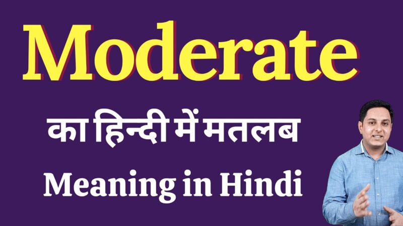 moderation meaning in hindi - Hình 5
