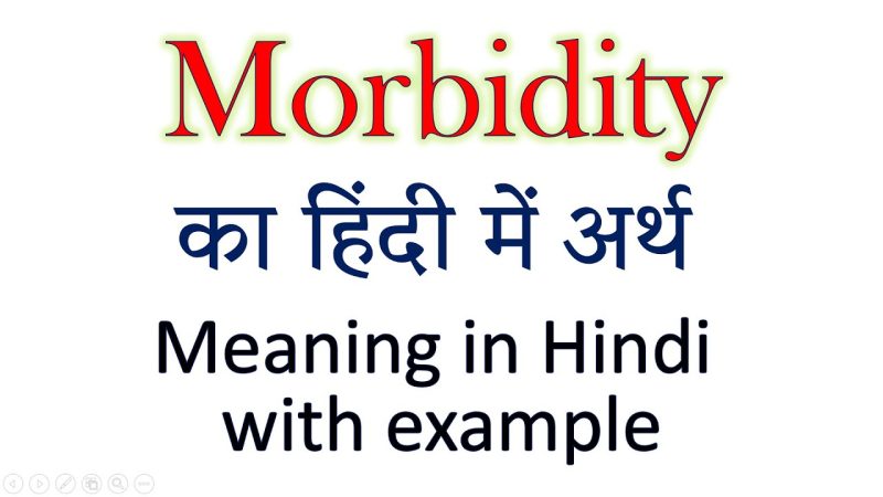 morbidity meaning in hindi - Hình 3