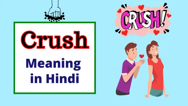 my crush meaning in hindi 4