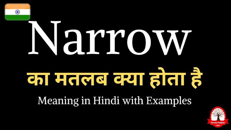 narrow meaning in hindi 1