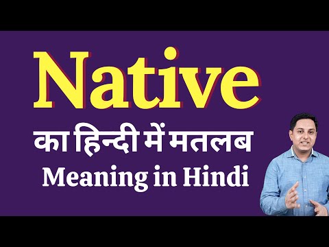 native place meaning in hindi - Hình 5