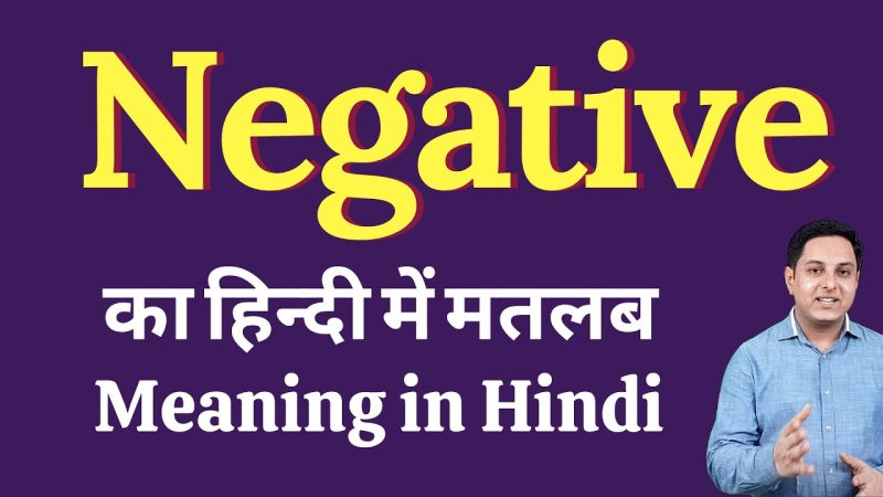 negative meaning in hindi - Hình 1