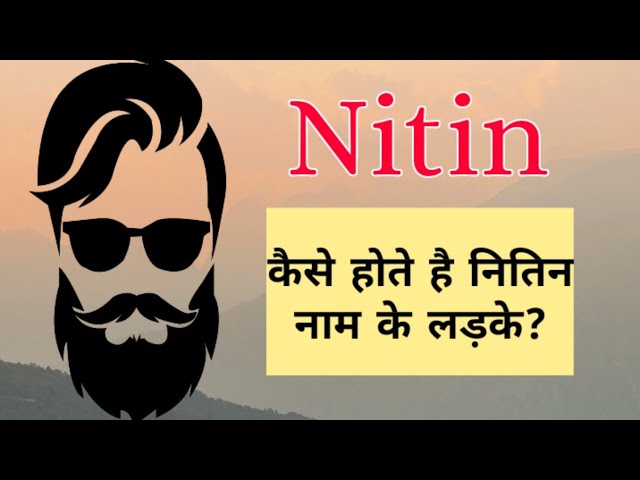 nitin meaning in hindi - Hình 5