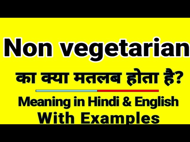 non vegetarian meaning in hindi - Hình 3