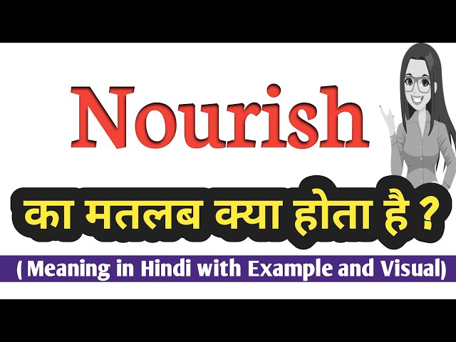nourishment meaning in hindi - Hình 4
