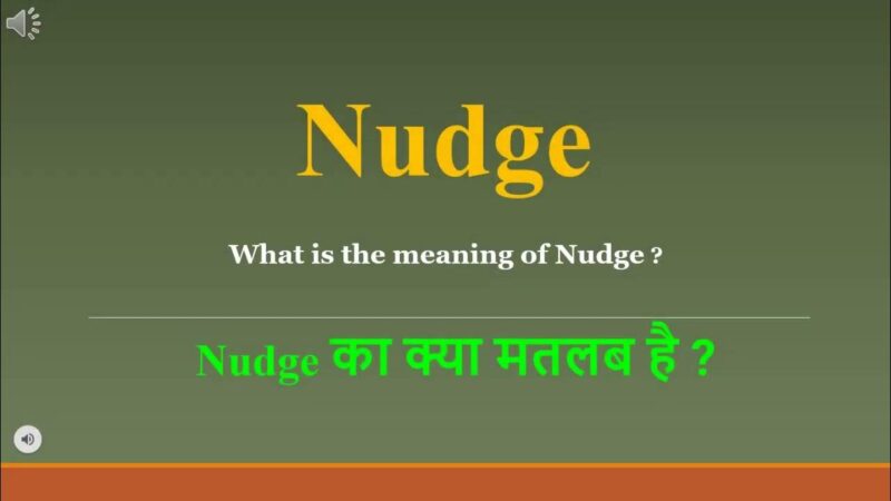 nudge meaning in hindi - Hình 4