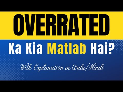 overrated meaning in hindi - Hình 4