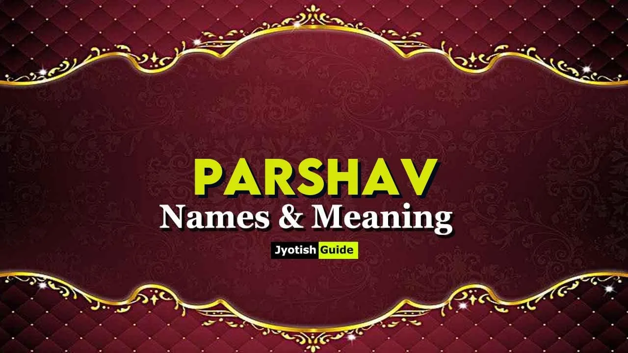 parshav meaning in hindi: नाम का गहरा अर्थ, ज्योतिष, और आध्यात्मिक महत्व