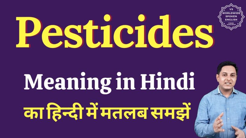pesticides meaning in hindi - Hình 1