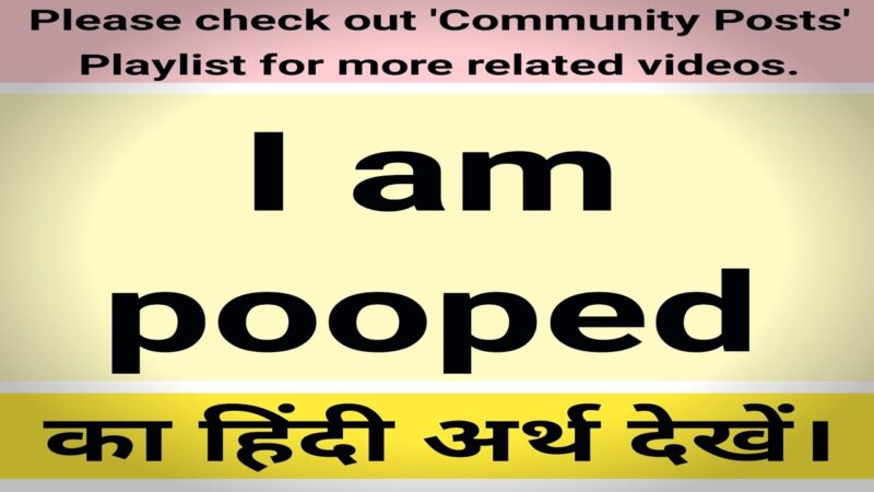 pooping meaning in hindi - Hình 4