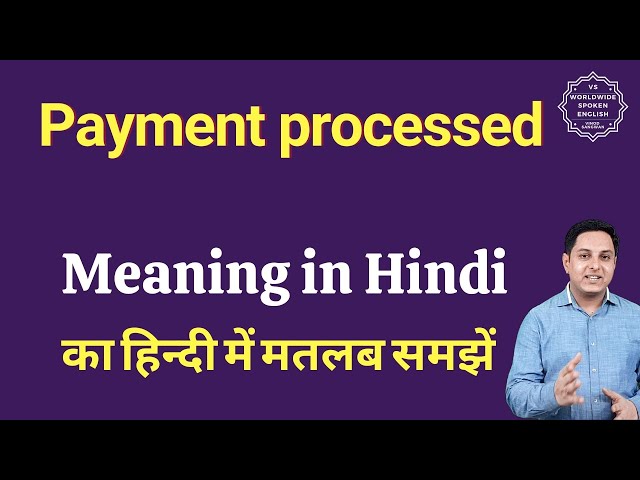 processed meaning in hindi 4