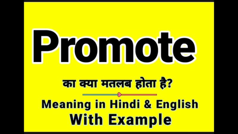 promote meaning in hindi - Hình 3