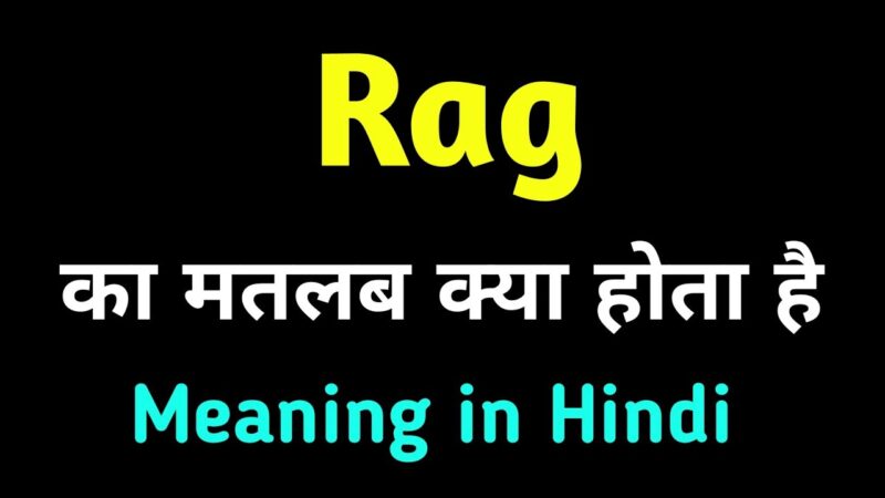 rags meaning in hindi - Hình 5