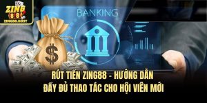 rut tien zing88