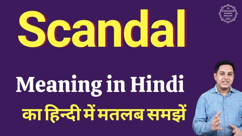 scandal meaning in hindi - Hình 1
