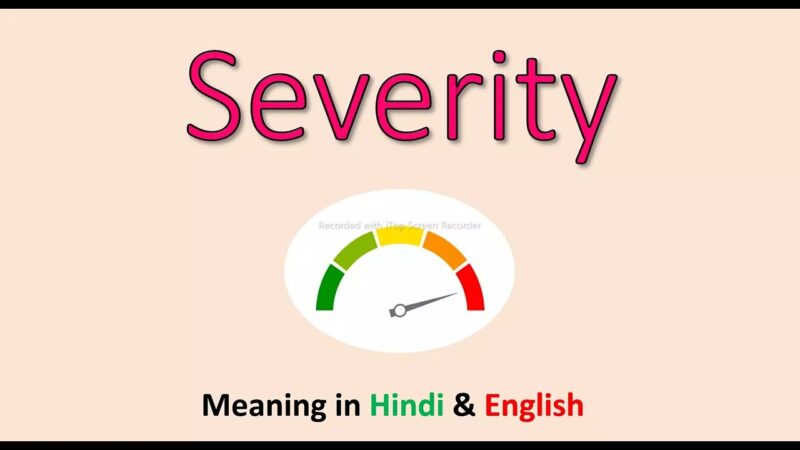 severity meaning in hindi - Hình 4