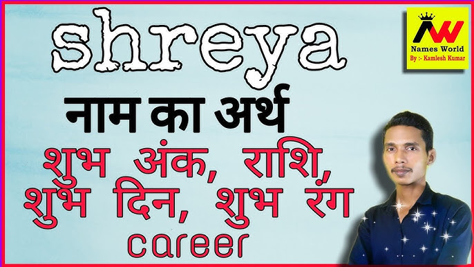 shreya name meaning in hindi - Hình 5