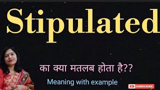 stipulated meaning in hindi - Hình 5