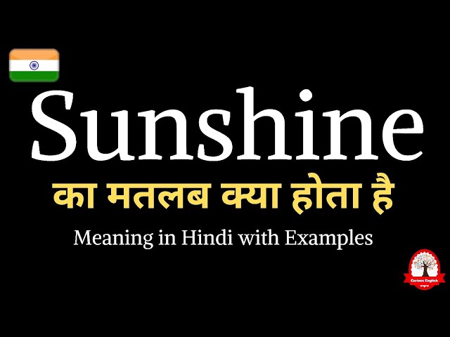 sunshine meaning in hindi - Hình 2