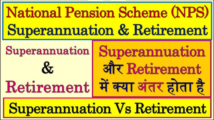 सुपरannuation के प्रकार (Superannuation ke prakar)