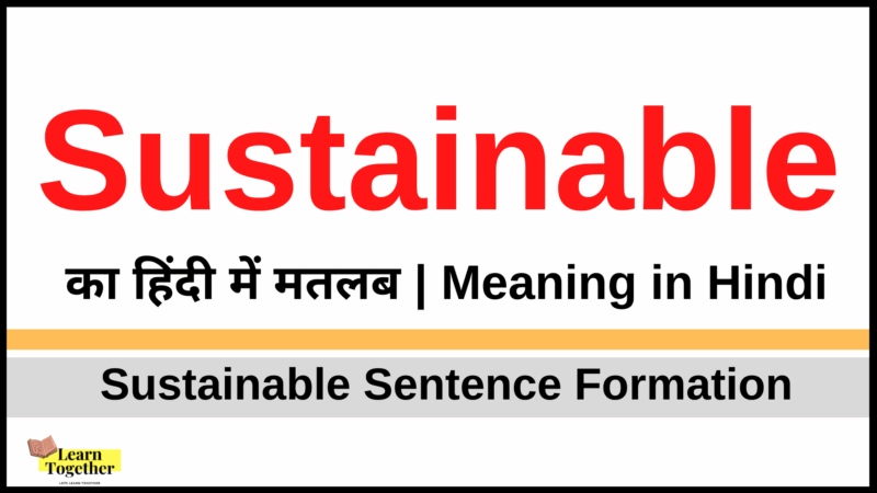 sustainable meaning in hindi - Hình 3