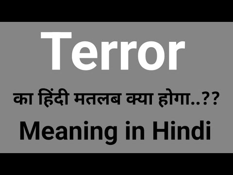 terror meaning in hindi - Hình 4