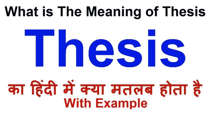 thesis meaning in hindi - Hình 4