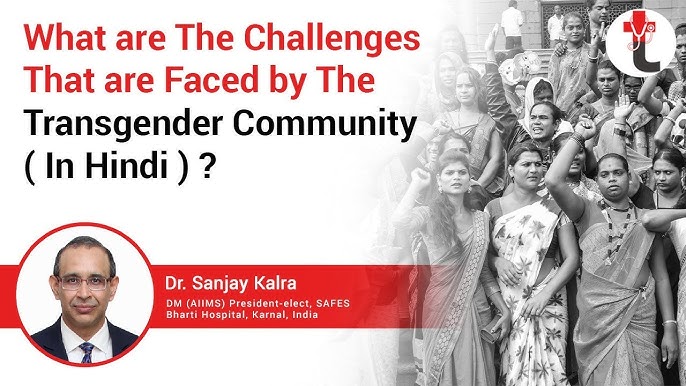 ट्रांसजेंडर व्यक्तियों के सामने आने वाली चुनौतियाँ (ट्रांसजेंडर व्यक्तियों के सामने आने वाली सामाजिक, कानूनी और स्वास्थ्य संबंधी बाधाओं पर प्रकाश डालिए।)