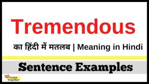 tremendous meaning in hindi 4