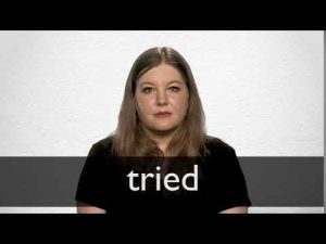 tried meaning in hindi 3